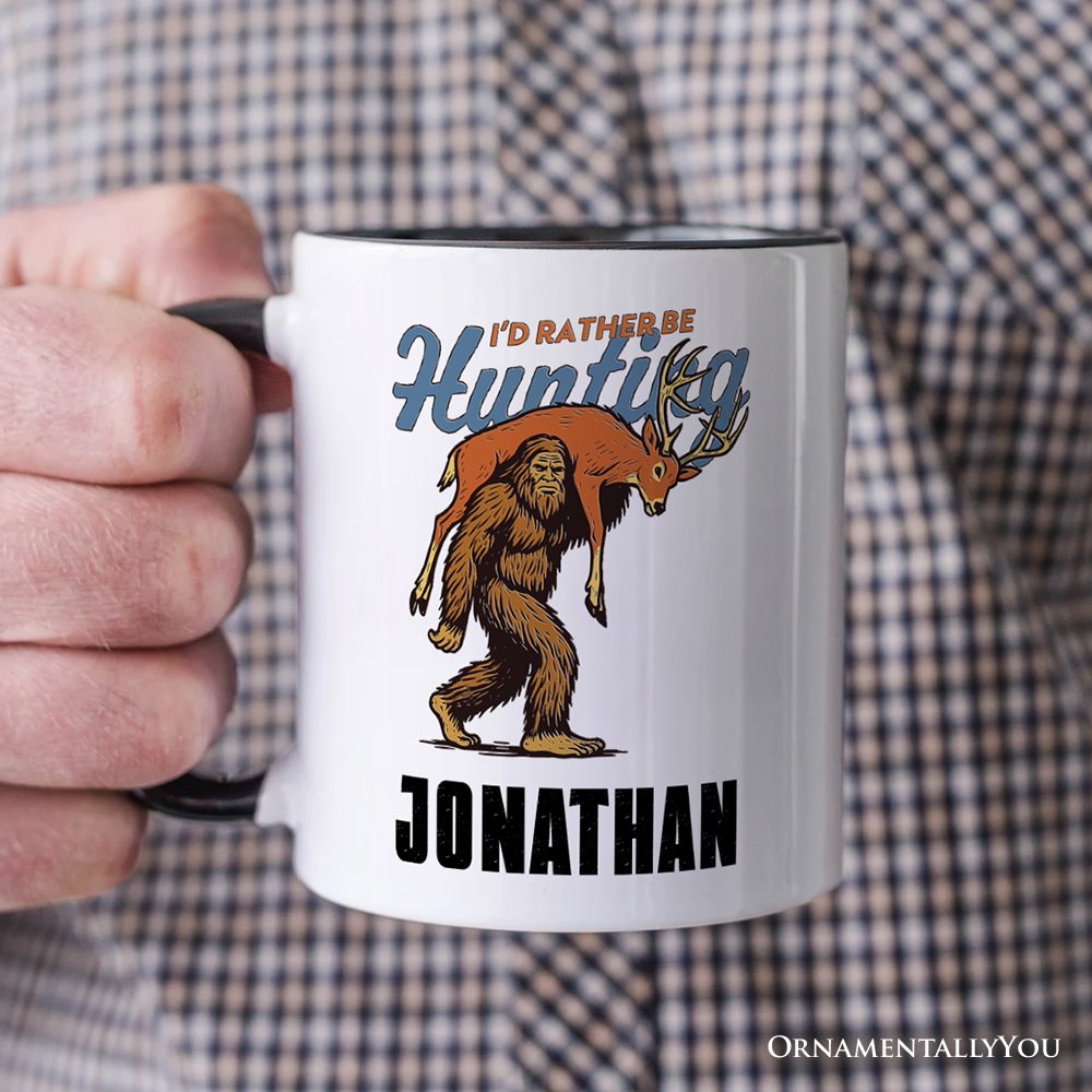 I’d Rather Be Hunting Bigfoot Personalized Mug, Funny Sasquatch Hunter Gift with Custom Name Personalized Ceramic Mug OrnamentallyYou 