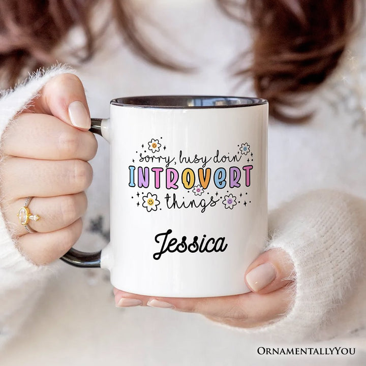 Introvert Things Mental Health Personalized Mug, Cute Spring Gift with Custom Name Personalized Ceramic Mug OrnamentallyYou 