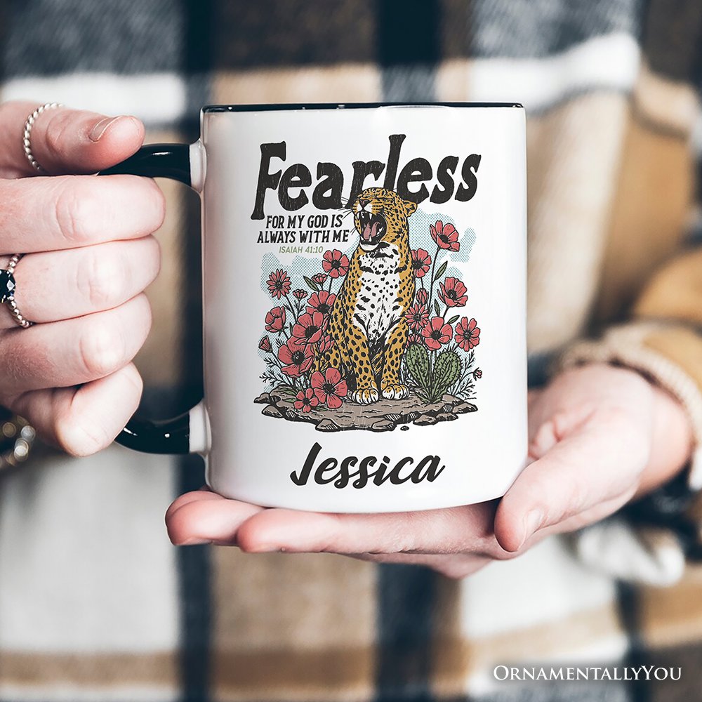 Vintage Floral Leopard Christian Personalized Mug, Fearless For My God Is Always With Me Isaiah 41:10 Gift with Custom Name Personalized Ceramic Mug OrnamentallyYou 