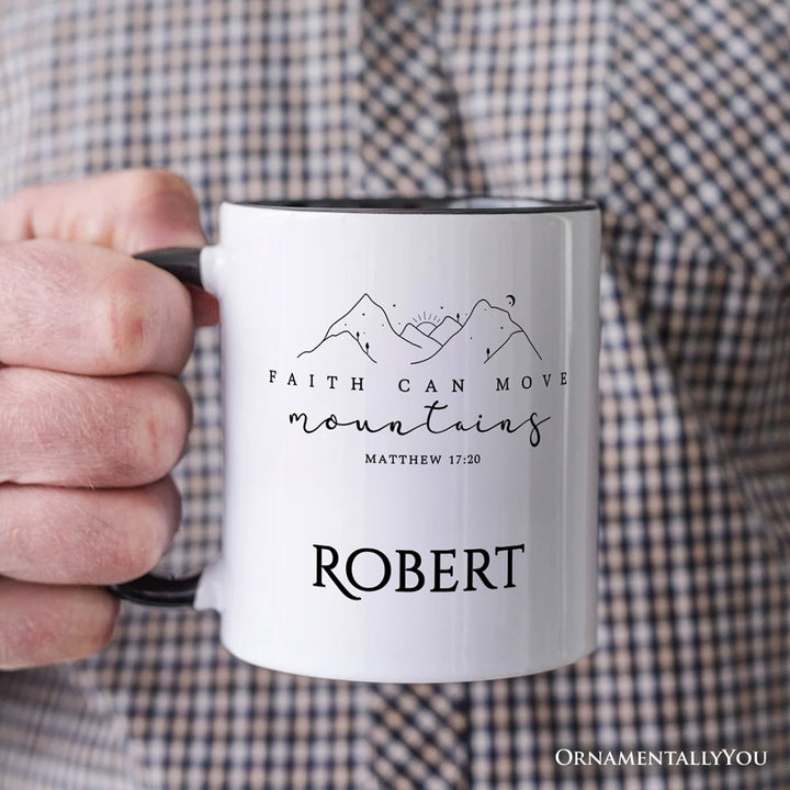 Faith Can Move Mountains Matthew 1720 Christian Personalized Mug, Minimalist Mountain Religious Gift with Custom Name Personalized Ceramic Mug OrnamentallyYou 