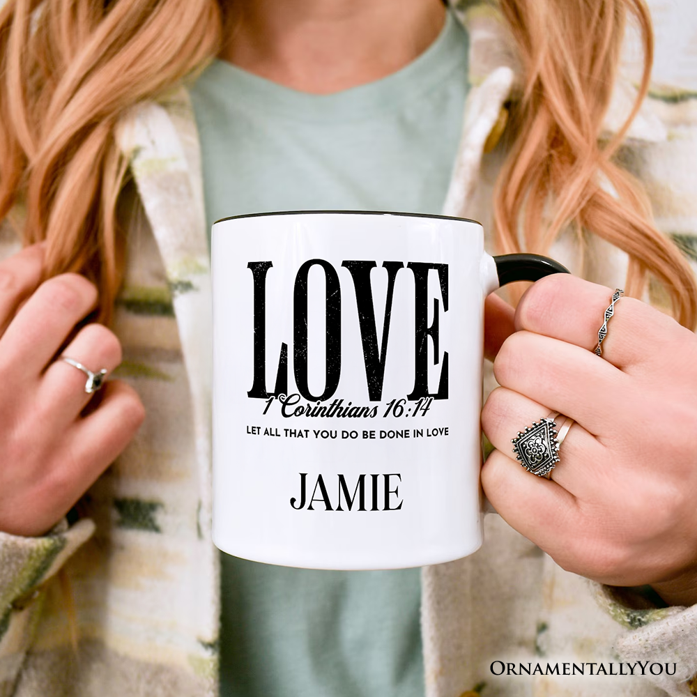 Love Corinthians 16:14 Christian Personalized Mug, Bible Verse Faith Inspirational Gift with Custom Name