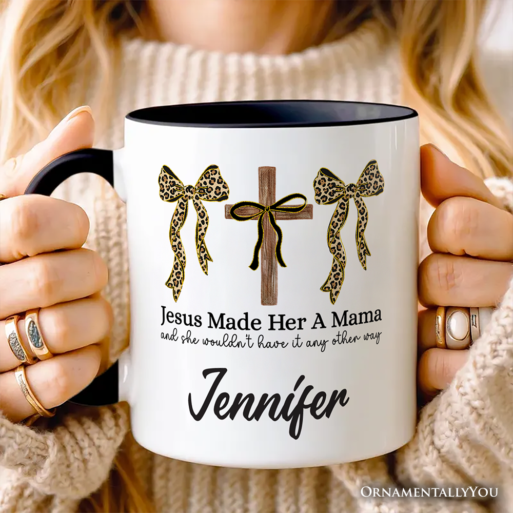 Jesus Made Her A Mama Personalized Mug, Coquette Christian Leopard Bows Faith Gift with Custom Name