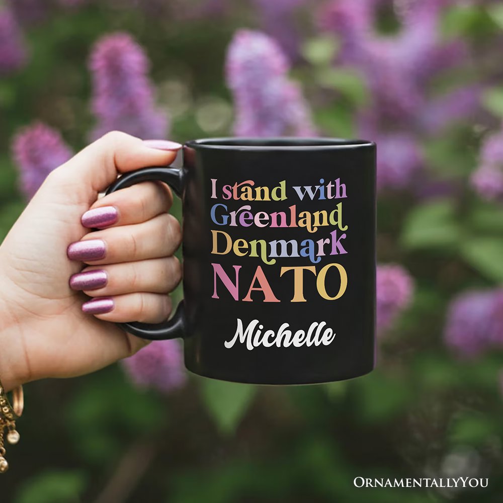 I Stand With Greenland Denmark NATO Personalized Mug OrnamentallyYou 