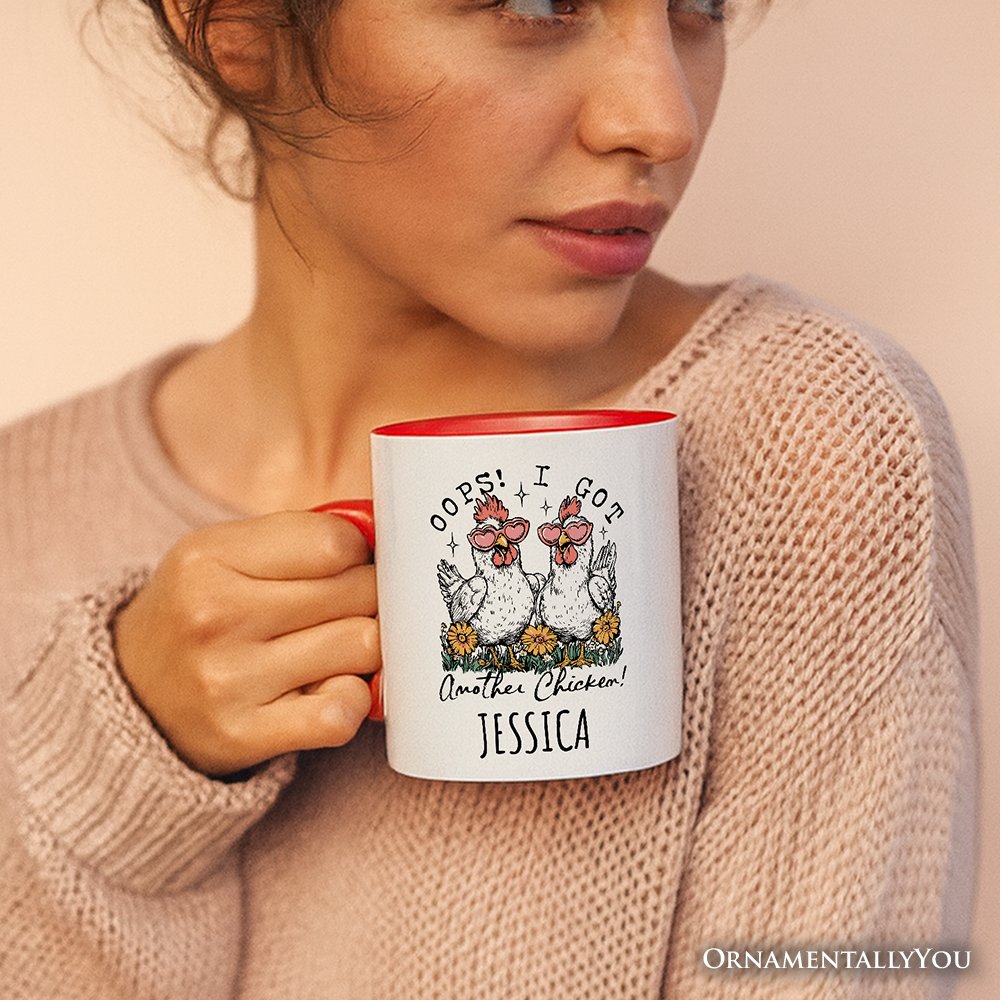 Oops I Got Another Chicken Personalized Mug, Funny Farm Animal Gift with Custom Name Personalized Ceramic Mug OrnamentallyYou 
