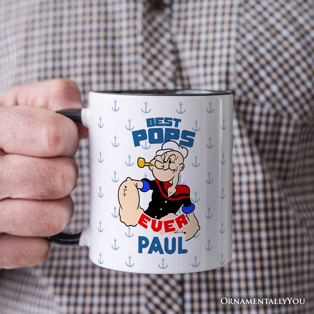 Best Pops Ever Personalized Mug, Classic Popeye the Sailorman Dad Gift with Custom Name Personalized Ceramic Mug OrnamentallyYou 