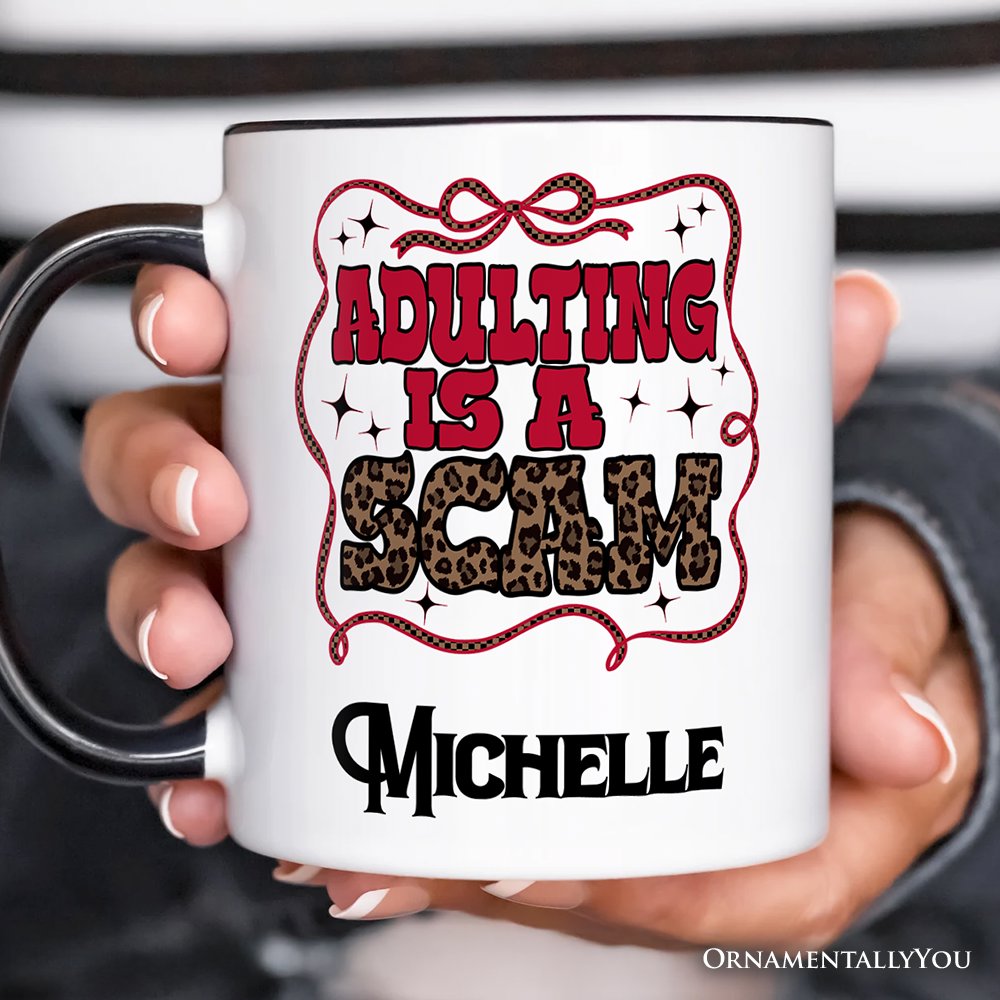 Adulting Is a Scam Humor Personalized Mug, Leopard Retro Western Gift with Custom Name Personalized Ceramic Mug OrnamentallyYou 