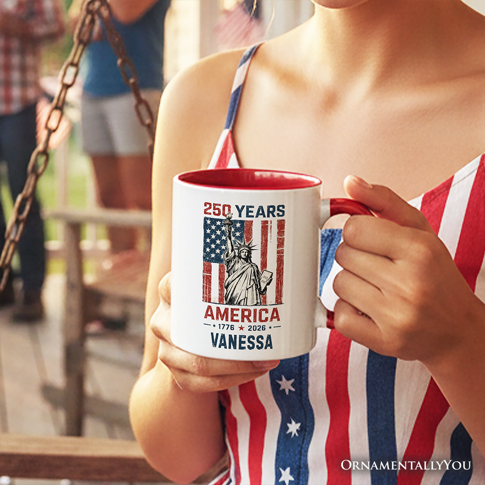 Statue of Liberty America Flag 250 Years Personalized Mug, 4th of July USA Patriotic 1776–2026 Gift with Custom Name