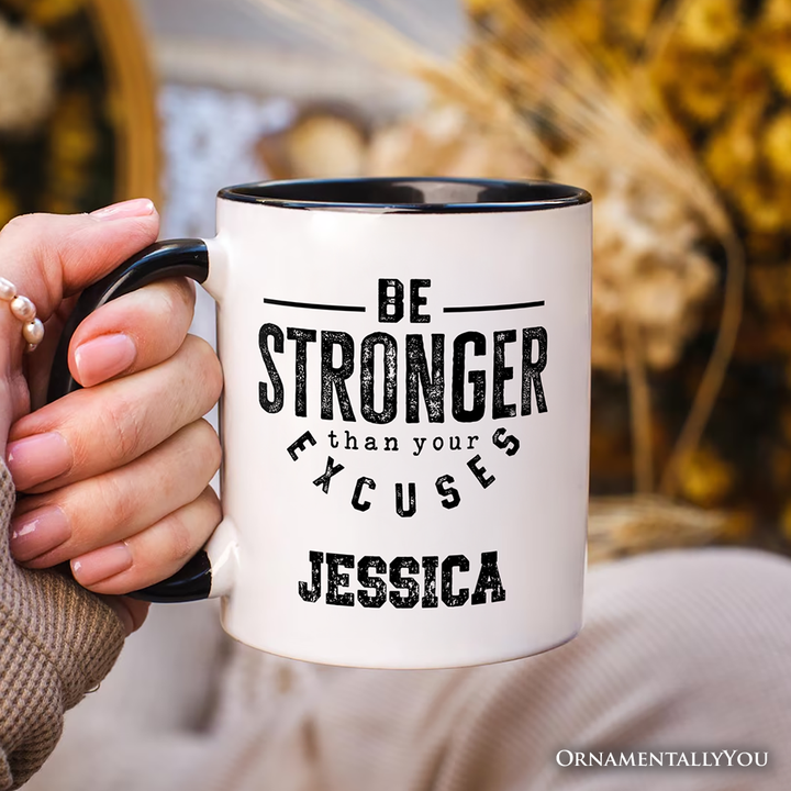 Be Stronger Than Your Excuses Personalized Mug, Motivational Gym Workout Fitness Gift with Custom Name