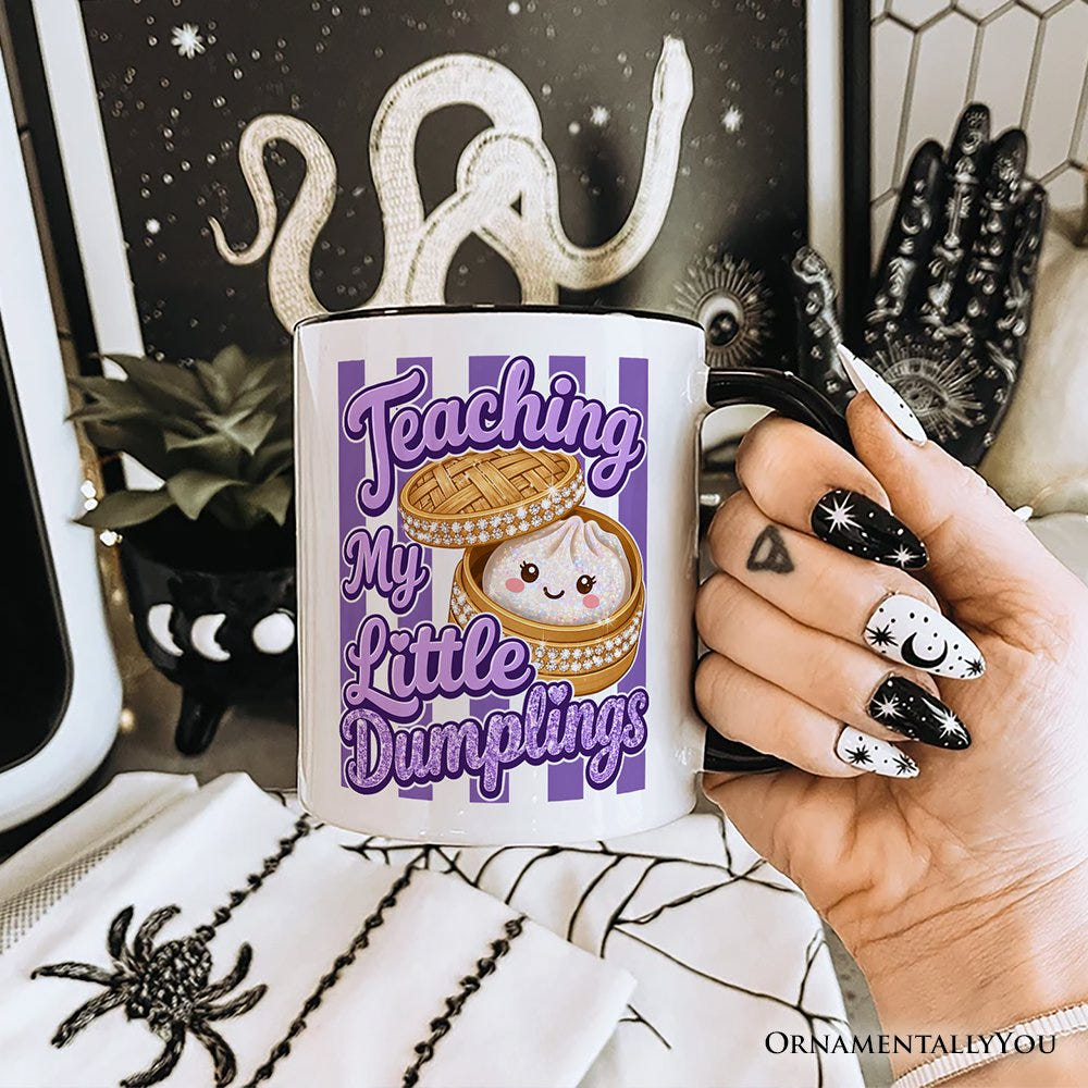 Teaching My Little Dumplings Mug, Cute Teacher Kawaii Dumpling Gift Personalized Ceramic Mug OrnamentallyYou 
