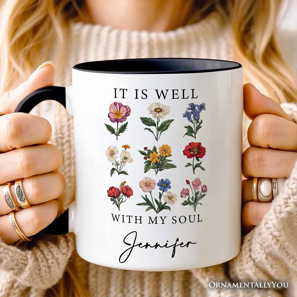 It Is Well With My Soul Christian Floral Personalized Mug, Vintage Bible Verse Gift with Custom Name Personalized Ceramic Mug OrnamentallyYou 
