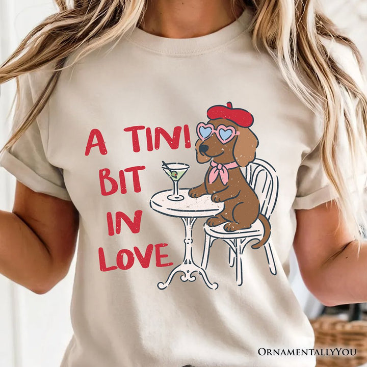 A Tini Bit In Love Dachshund Valentine T-Shirt, Funny Galentine Tee T-Shirts OrnamentallyYou 