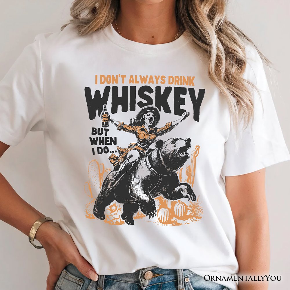 Alcohol Humor Retro T-Shirt, Funny Whiskey White and Natural Western Tee for Country Girl T-Shirts OrnamentallyYou 