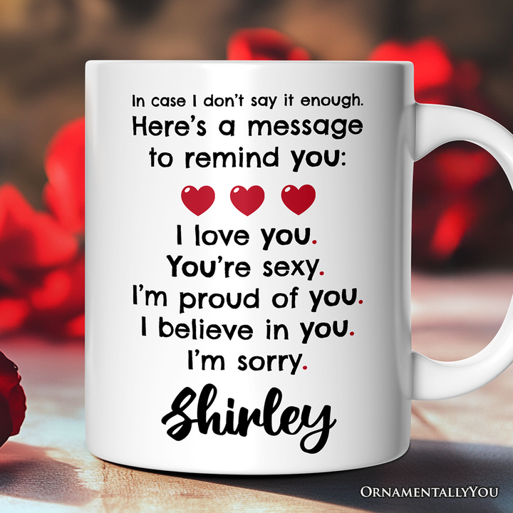 All The Things to Say Heartful Message Personalized Mug, Romantic Sincere Gift For Husband or Wife With Custom Name