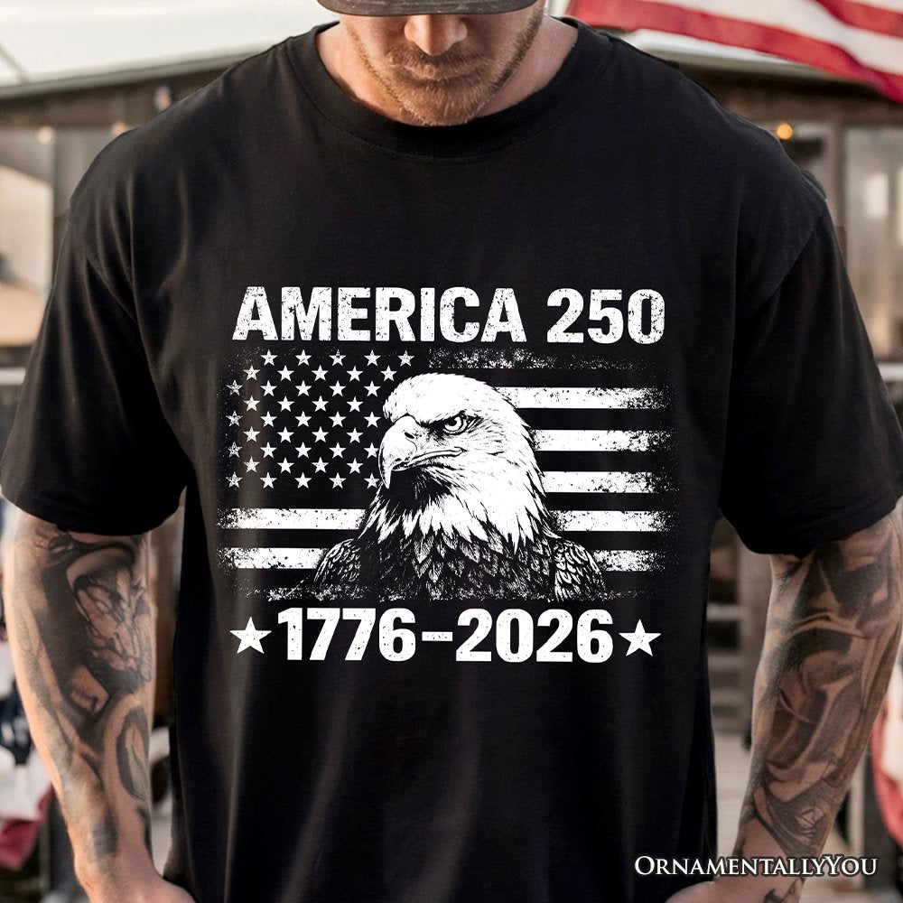 America 250 Freedom Flag Eagle T-Shirt, 4th of July USA Patriotic 1776–2026 Tee T-Shirts OrnamentallyYou 