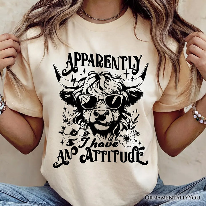 Apparently I Have an Attitude Highland Cow Valentine T-Shirt, Sarcastic Western Funny Tee T-Shirts OrnamentallyYou 