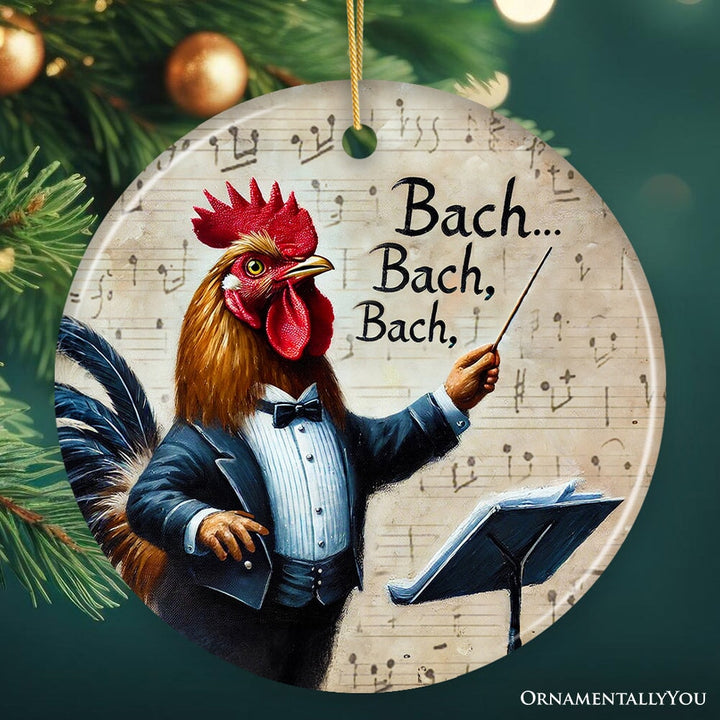 Bach Bach Bach Chicken Conductor Ornament, Playful Musical Christmas Decor Ceramic Ornament OrnamentallyYou 