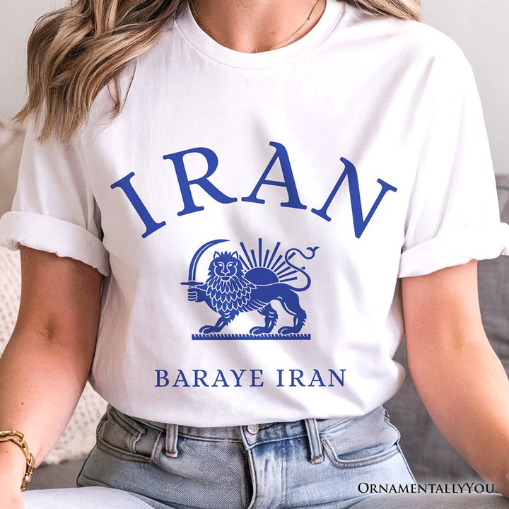 Baraye Iran T-Shirt, Persian Heritage Lion and Sun Emblem Pride Tee T-Shirts OrnamentallyYou 