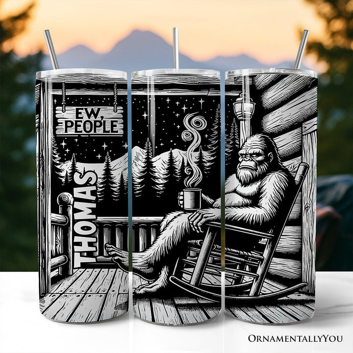 Bigfoot Cabin Life 20oz Personalized Tumbler With Lid and Stainless Steel Straw, Sarcastic Introvert Camping Gift Cup Tumbler OrnamentallyYou Customized 