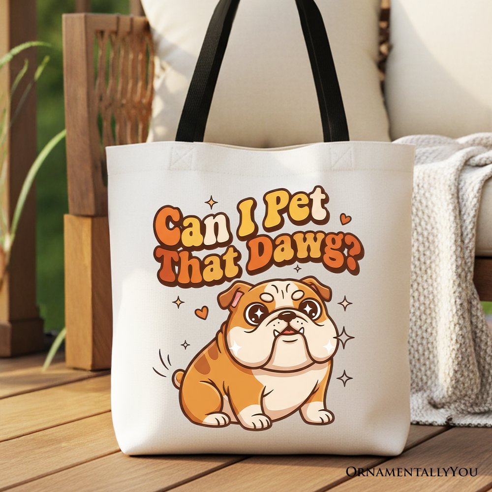Can I Pet That Dawg Bulldog Retro Tote Bag, Cute Funny Dog Lover Gift Shopper Tote Bag OrnamentallyYou Black Handle 