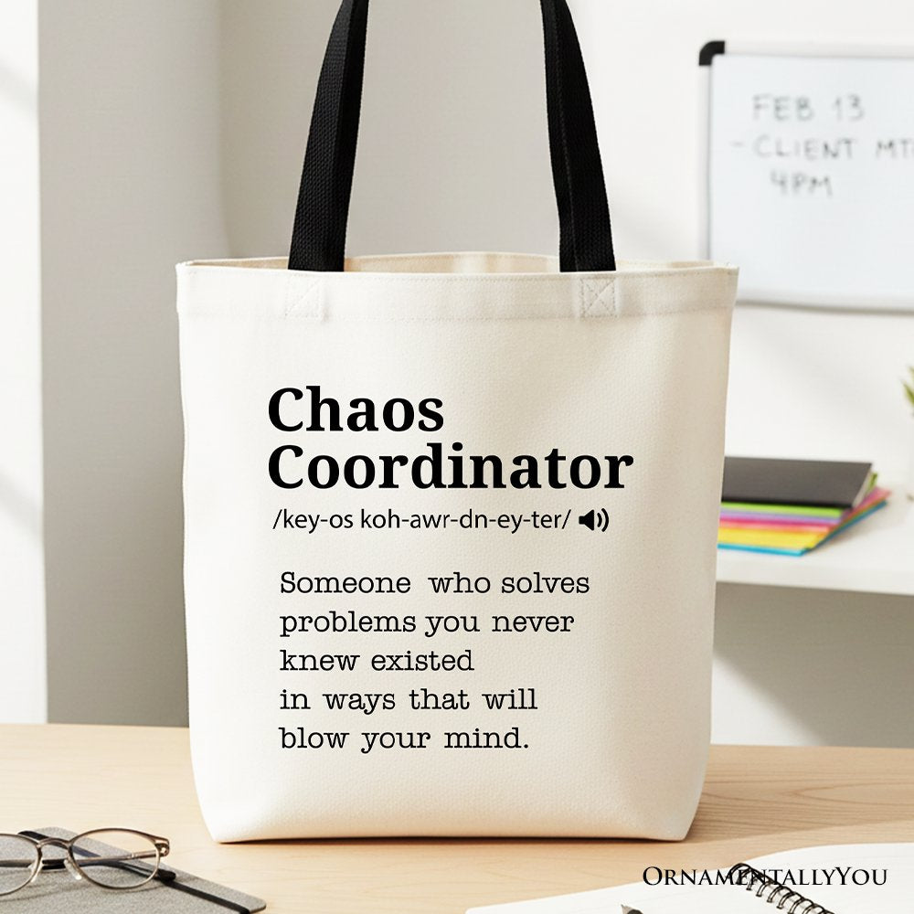 Chaos Coordinator Definition Canvas Tote Bag, Funny Gift Shopper for Busy Moms Tote Bag OrnamentallyYou Black Handle 