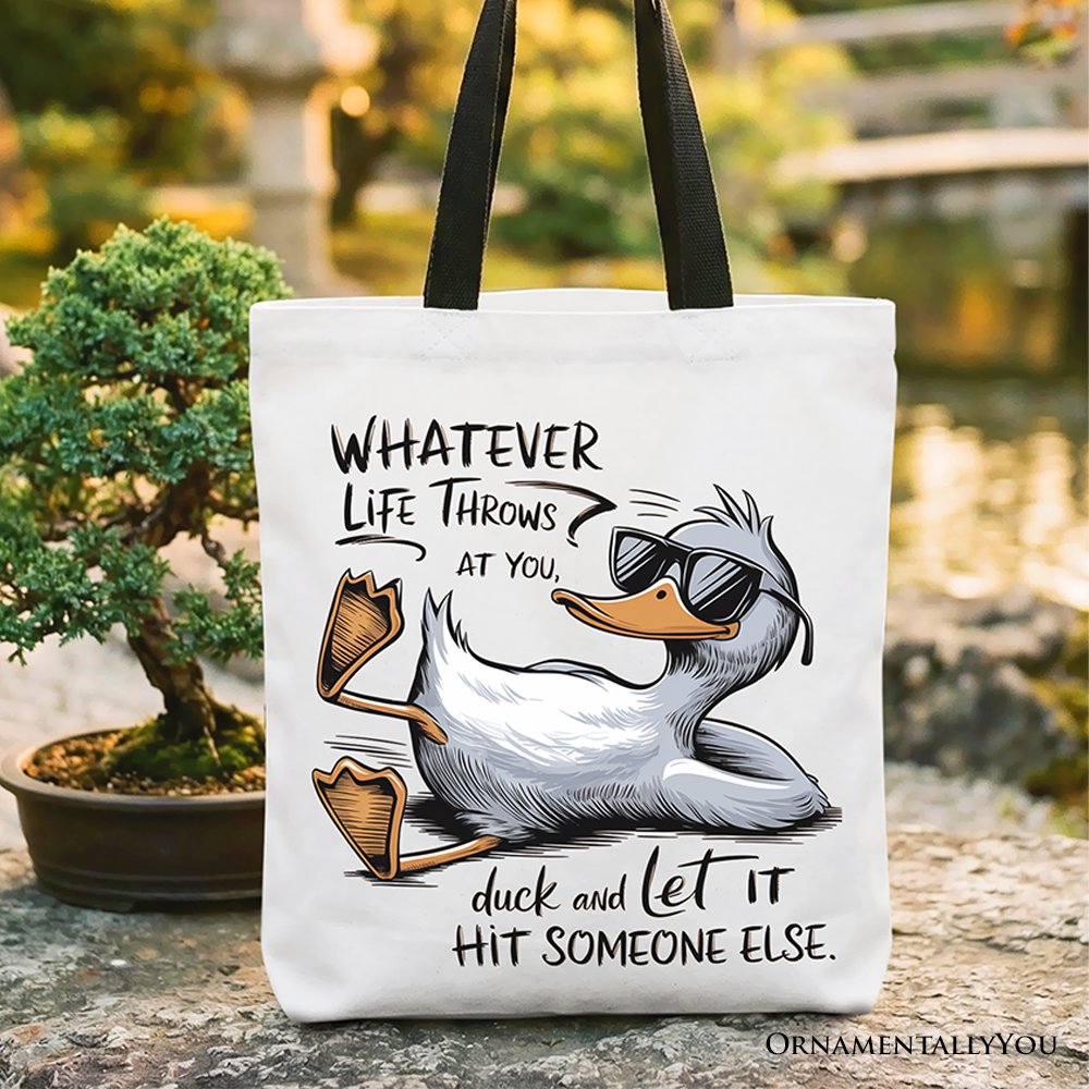 Chill Duck Life Quote Tote Bag, Sarcastic Gift Shopper for Cool People Tote Bag OrnamentallyYou Black Handle 