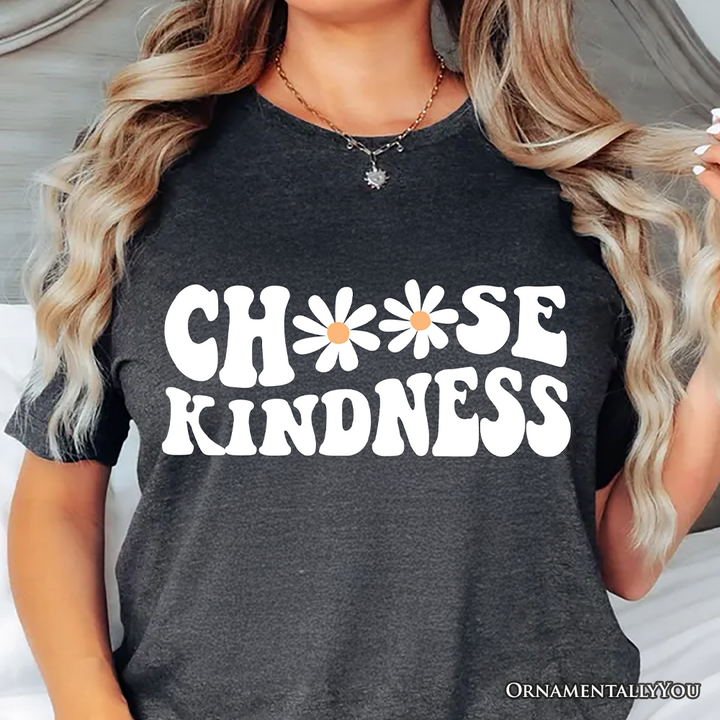 Choose Kindness Daisies T-Shirt, Retro Groovy Positive Quote Tee