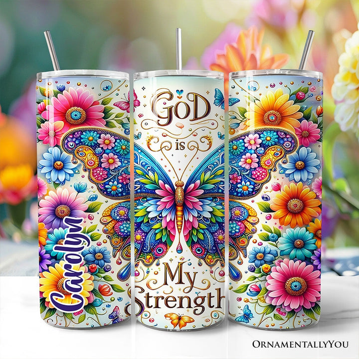 Christian Butterfly Floral 20oz Personalized Tumbler With Lid and Stainless Steel Straw, God Is My Strength Gift Cup Tumbler OrnamentallyYou Customized 