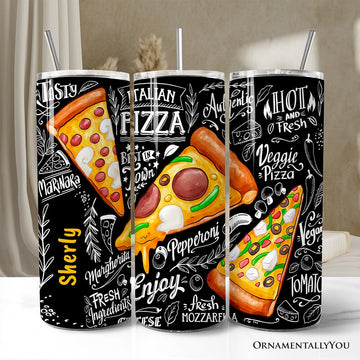 Classic Pizza Slice Doodle 20oz Personalized Tumbler With Lid and Stainless Steel Straw, Italian Pizzeria Chalk Art Gift Cup Tumbler OrnamentallyYou Customized 