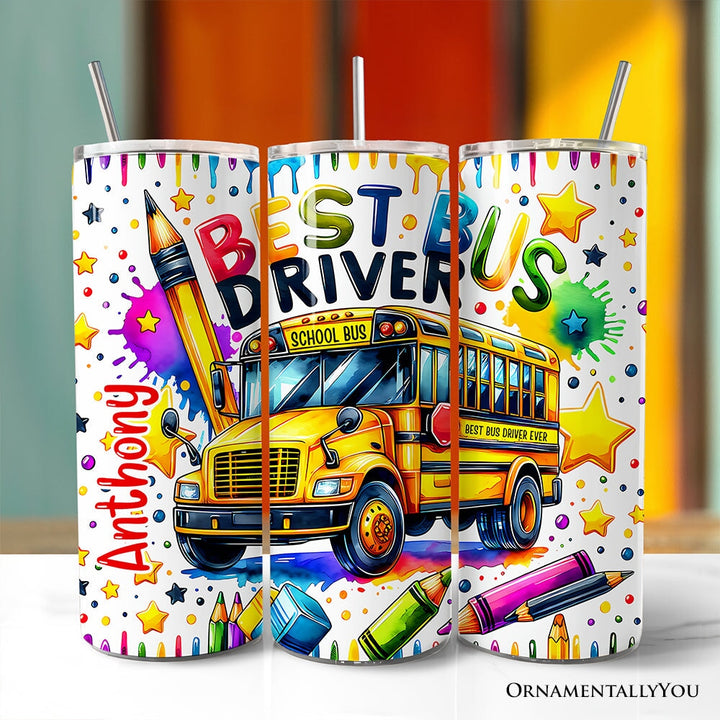 Colorful Best Bus Driver 20oz Personalized Tumbler With Lid and Stainless Steel Straw, School Staff Appreciation Gift Cup Tumbler OrnamentallyYou Customized 