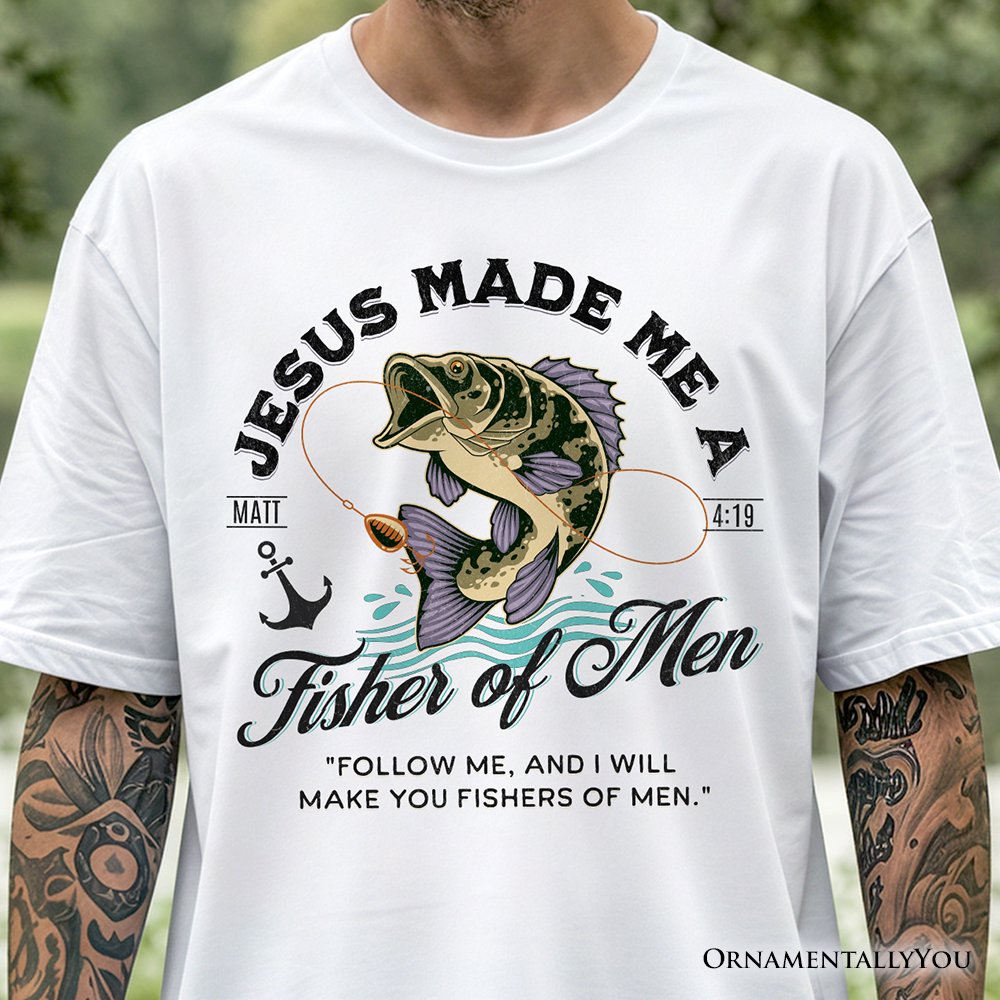 Fisher of Men Christian T-Shirt, Matthew 4:19 Bible Verse Fisherman Tee T-Shirts OrnamentallyYou 