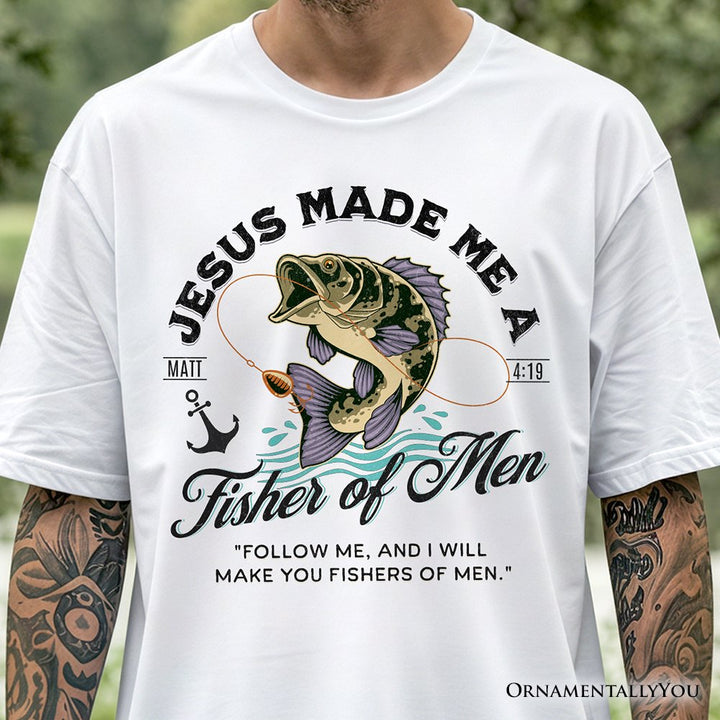 Fisher of Men Christian T-Shirt, Matthew 4:19 Bible Verse Fisherman Tee T-Shirts OrnamentallyYou 