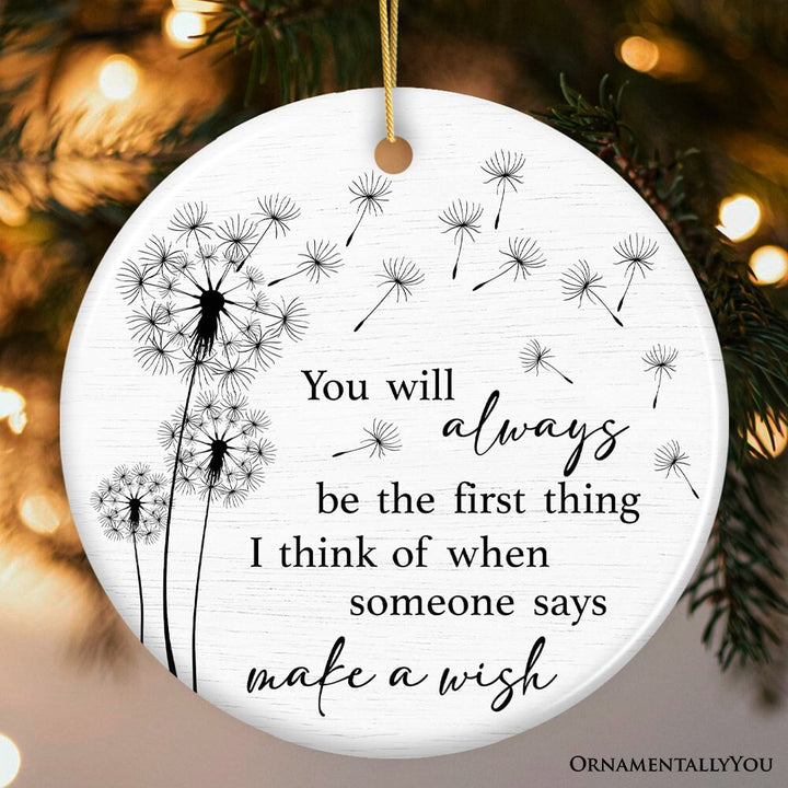 Forever First in My Wishes Ornament, Gift for Emotional Reminder of Special Memories Ceramic Ornament OrnamentallyYou Circle 