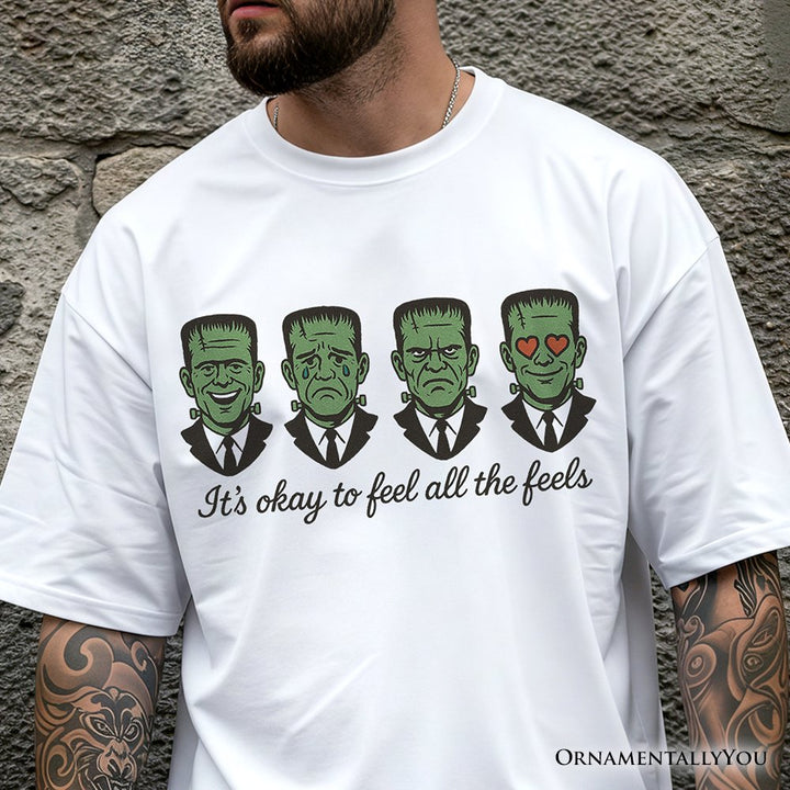 Frankenstein It’s Okay To Feel All The Feels T-Shirt, Funny Mental Health Feelings Tee T-Shirts OrnamentallyYou 