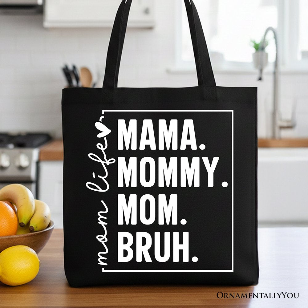 Funny Mom's Life Canvas Tote Bag, Minimalist Mama Gift Shopper for Stylish Mothers Tote Bag OrnamentallyYou Black 