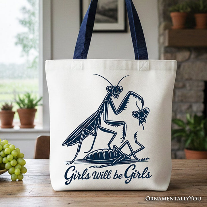 Girls Will Be Girls Mantis Tote Bag, Funny Feminist Bug Gift Shopper Tote Bag OrnamentallyYou Navy Handle 