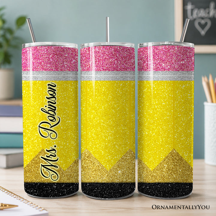 Glitter Pencil Design 20oz Personalized Tumbler With Lid and Stainless Steel Straw, School Teacher Gift Cup