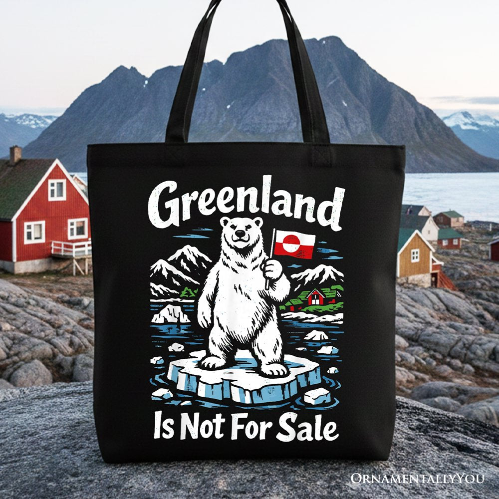Greenland Is Not For Sale Canvas Tote Bag, Protest Gift Shopper OrnamentallyYou Black 
