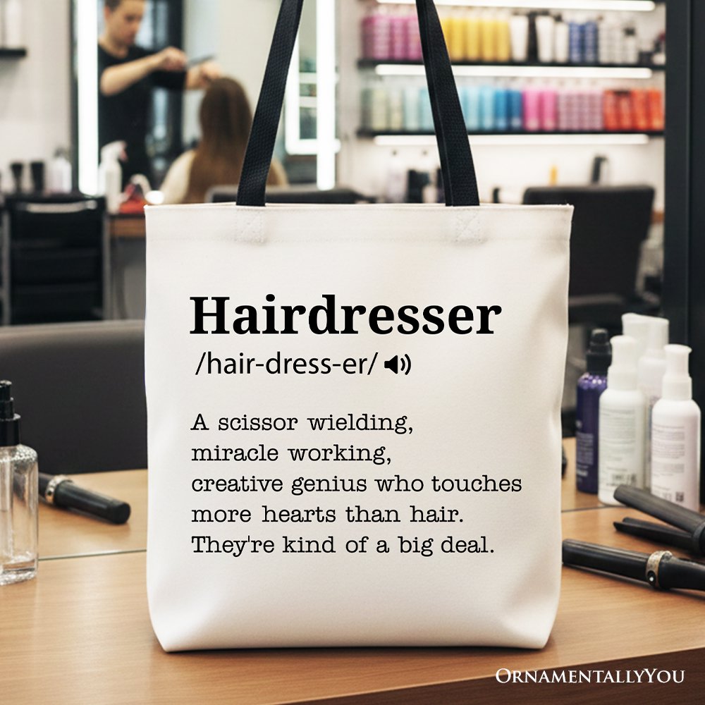 Hairdresser Definition Canvas Tote Bag, Funny Gift Shopper for Creative and Talented Stylists Tote Bag OrnamentallyYou Black Handle 