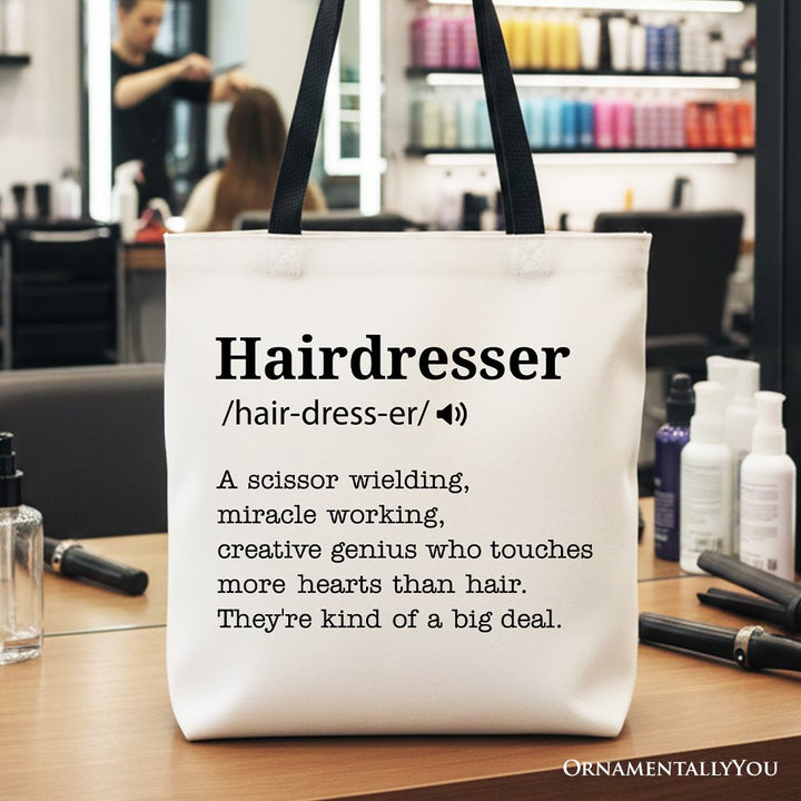 Hairdresser Definition Canvas Tote Bag, Funny Gift Shopper for Creative and Talented Stylists Tote Bag OrnamentallyYou Black Handle 