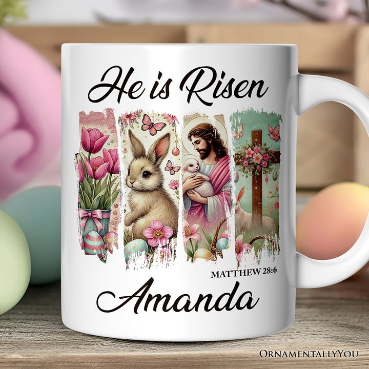 He Is Risen Easter Jesus Personalized Mug, Matthew 28:6 Christian Gift With Custom Name Personalized Ceramic Mug OrnamentallyYou 12oz Mug Customized 