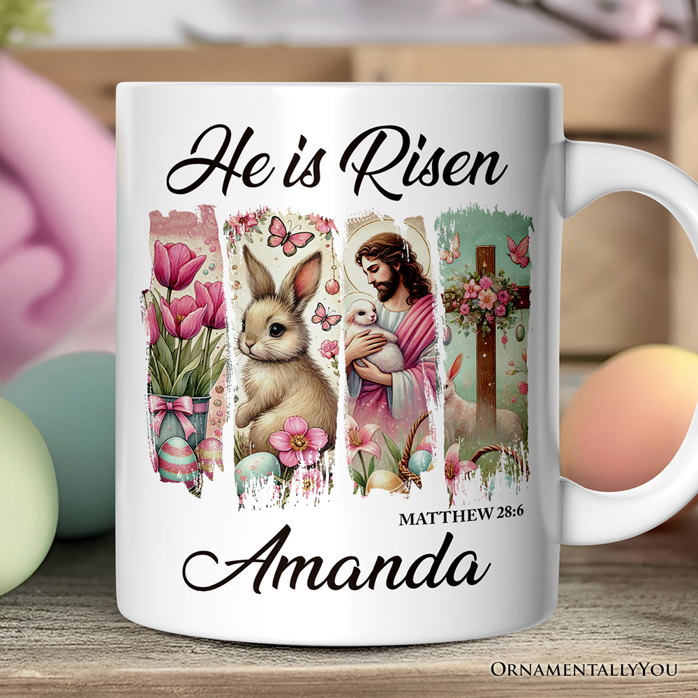 He Is Risen Easter Jesus Personalized Mug, Matthew 28:6 Christian Gift With Custom Name