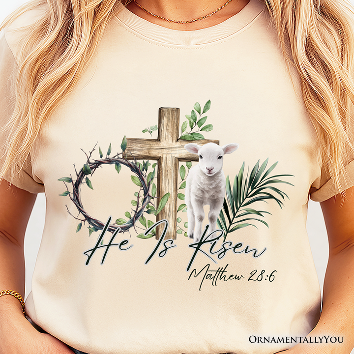He Is Risen Lamb Cross Christian Easter T-Shirt, Bible Verse Matthew 28:6 Tee