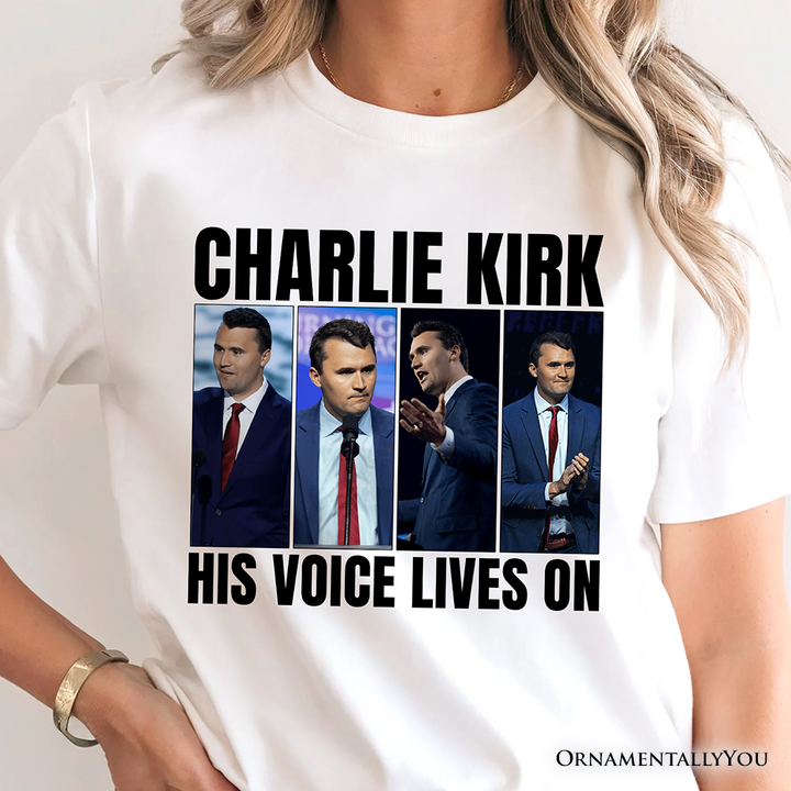 His Voice Lives On Charlie Kirk Graphic T-Shirt, Womens or Mens Patriotic Republican Tee
