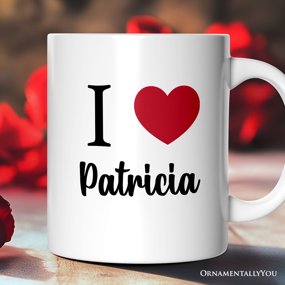 I Love You Personalized Mug, Romantic I Heart You Gift With Custom Name Personalized Ceramic Mug OrnamentallyYou 12oz Mug Customized 