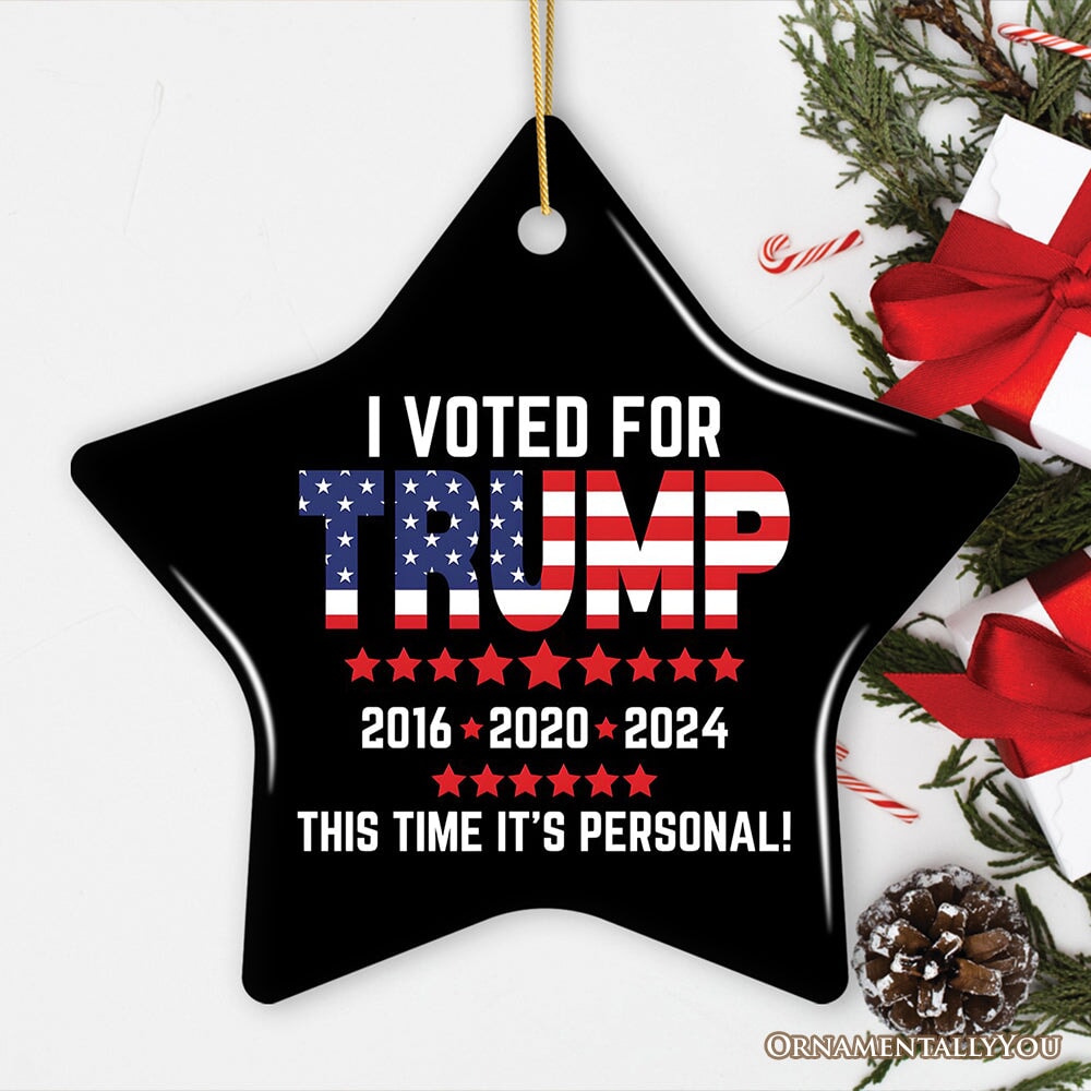 I Voted for Trump It's Personal Election Ornament, American Pride Christmas Keepsake Ceramic Ornament OrnamentallyYou Star 