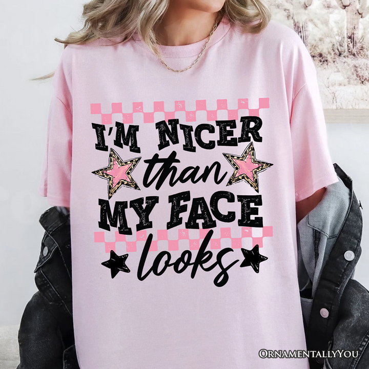 I’m Nicer Than My Face Looks Sarcastic T-Shirt, Relatable Checkered Tee