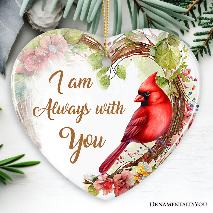 I am Always with You Cardinal Ornament, Sentimental Christmas Memorial Gift