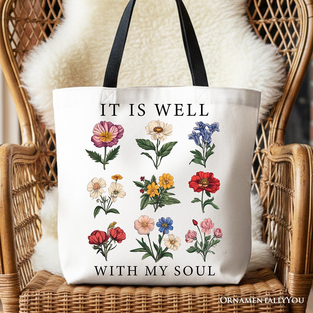 It Is Well With My Soul Christian Floral Canvas Tote Bag, Gift With Bible Verse Design Tote Bag OrnamentallyYou Black Handle 