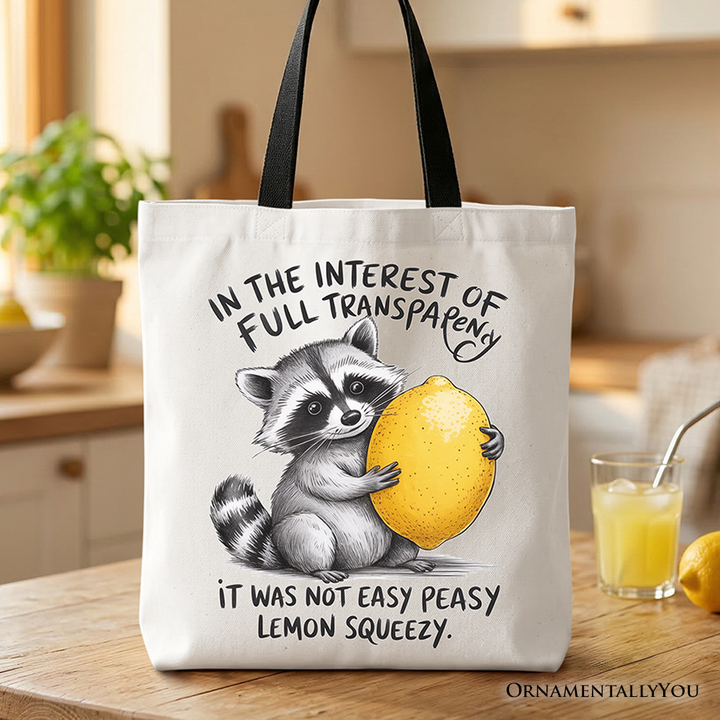 Lemon Squeezy Raccoon Tote Bag, Funny Gift Shopper for Sarcastic People