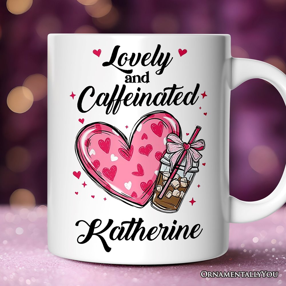 Lovely And Caffeinated Personalized Mug, Valentine Heart Coquette Bow Coffee Lover Gift With Custom Name Personalized Ceramic Mug OrnamentallyYou 12oz Mug Customized 